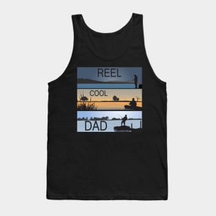 Reel Cool Dad Fisherman Daddy Father's Day Gifts Fishing Tank Top